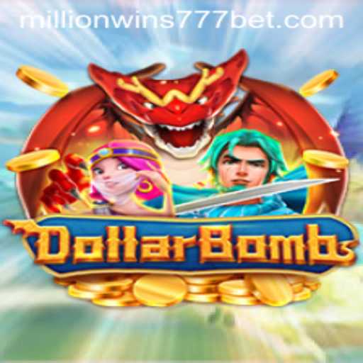 Exploring the Thrills of DollarBombs: Your Guide to MillionWins777
