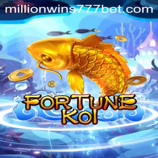 Explore the Exciting World of FORTUNEKOI and MillionWins777