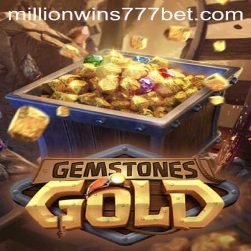 Discover the Exciting World of GemstonesGold: Uncover MillionWins777 Treasures